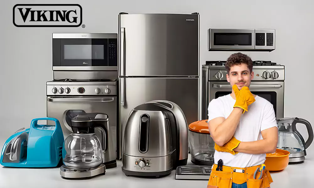Viking Appliance Repair & Installation Services Bonita, CA