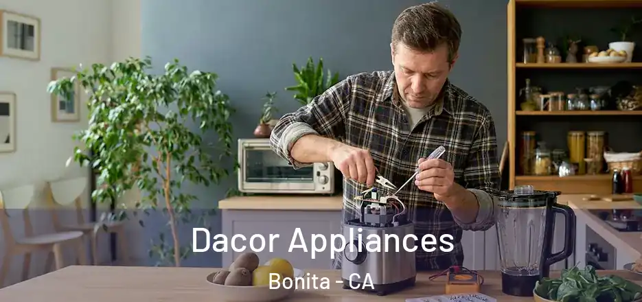 Dacor Appliances Bonita - CA