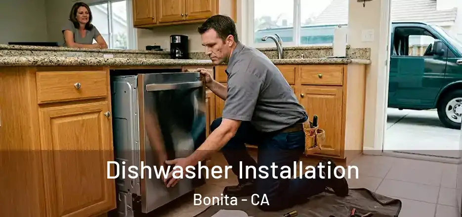 Dishwasher Installation Bonita - CA