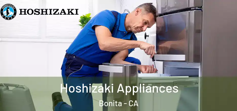  Hoshizaki Appliances Bonita - CA