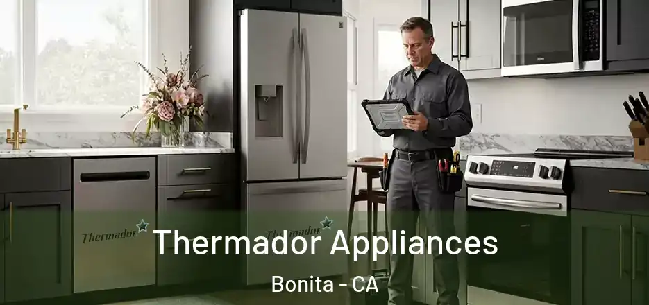  Thermador Appliances Bonita - CA